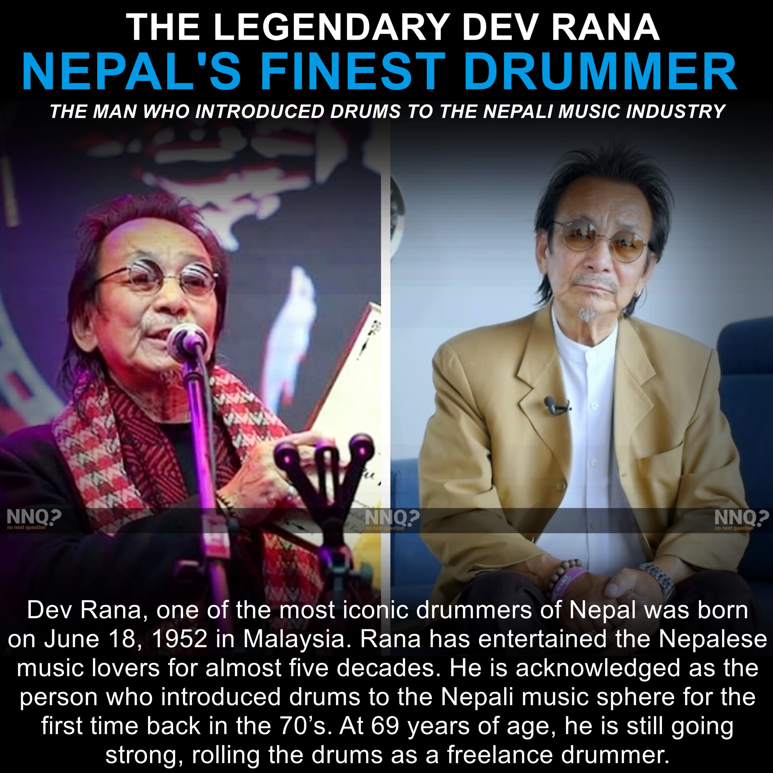 Dev Rana – The Man who introduced Drums to Nepali Music Industry.