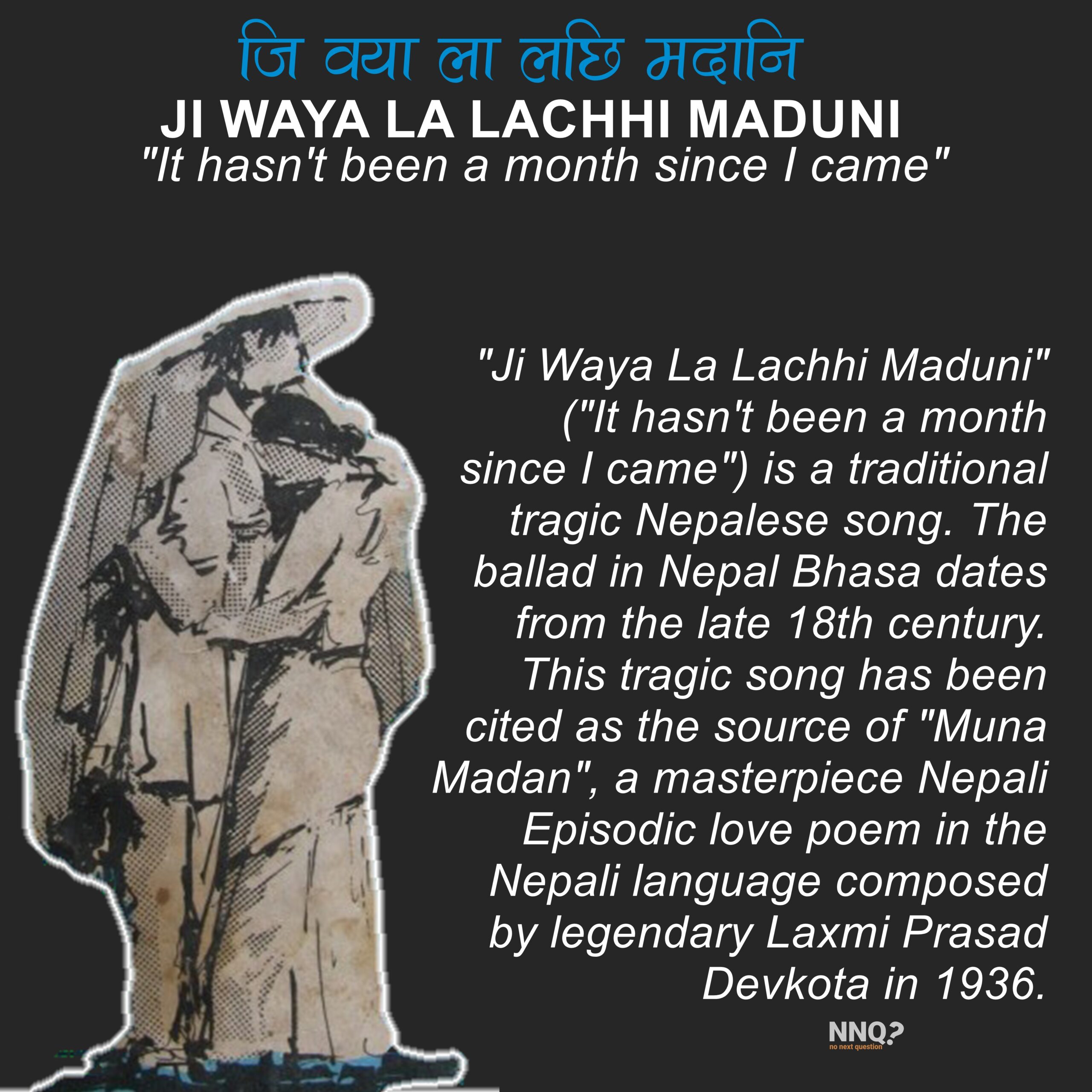 Ji Wayā Lā Lachhi Maduni (It hasn’t been a month since I came)