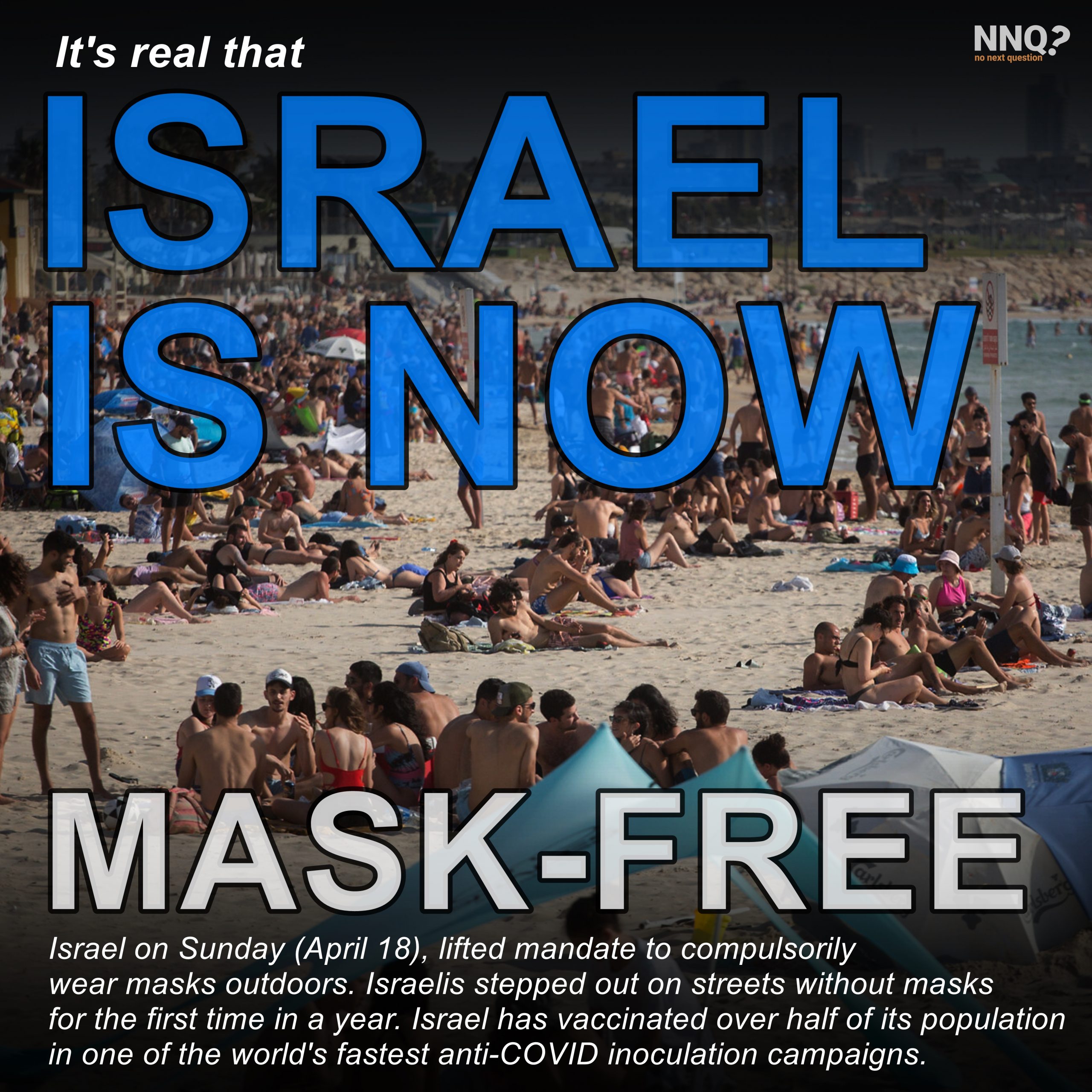Israel is now MASK FREE