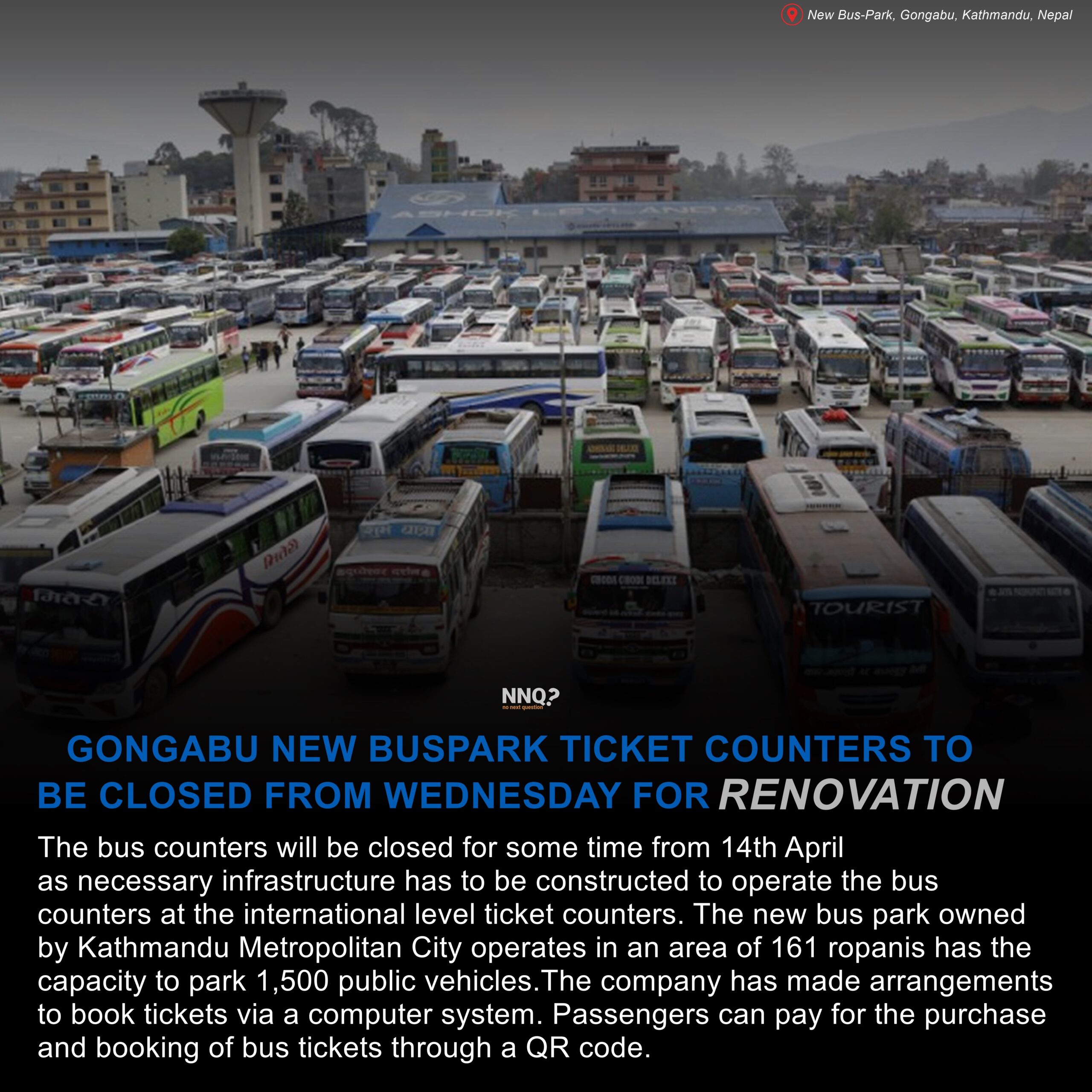 Gongabu New Bus Park to be closed from Wednesday for sometime.