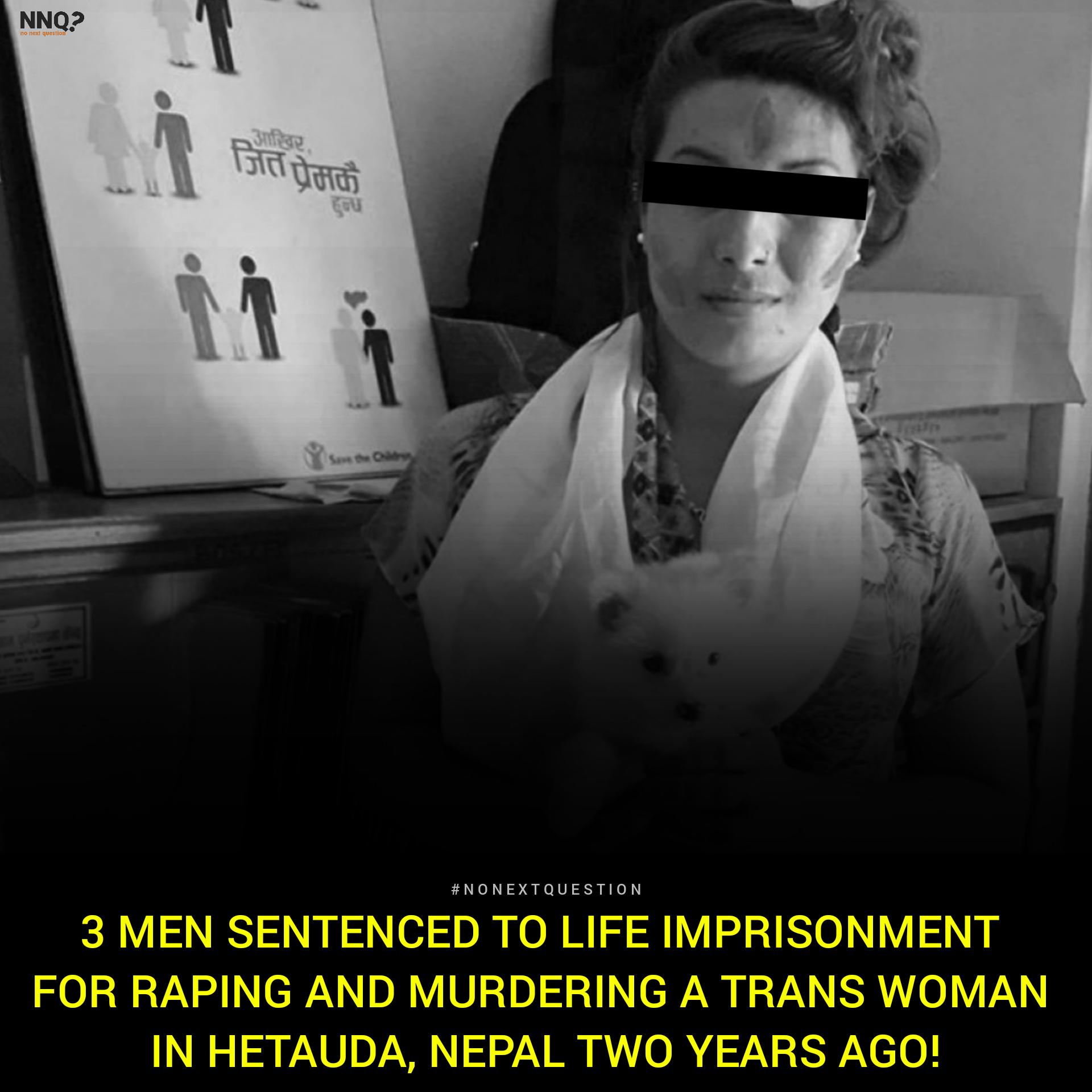 Three Men Sentenced To Life Imprisonment For Raping & Murdering A Trans Woman In Hetauda,Nepal
