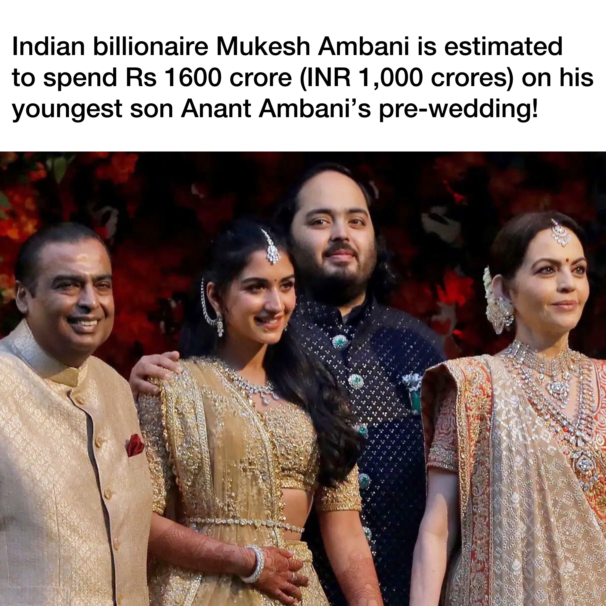 Ambanis To Spend NPR 1600 on his Youngest Son’s Pre Wedding Festival